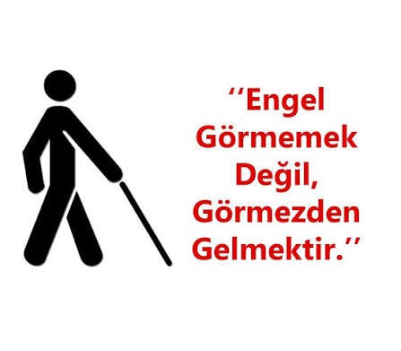 Engel görmemek değil, görmezden gelmektir.